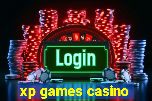 xp games casino